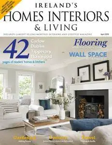 Ireland's Homes Interiors & Living - May 2018