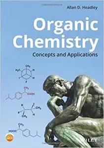 Organic Chemistry: Concepts and Applications (Repost)