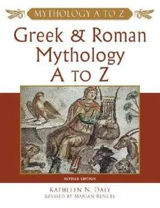 Greek and Roman Mythology A to Z (Repost)