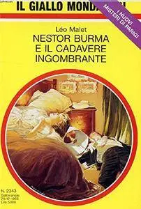 Léo Malet - Nestor Burma e il cadavere ingombrante