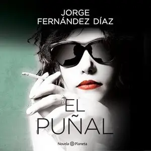 «El puñal» by Jorge Fernández Díaz