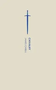 «Chivalry» by James Cabell