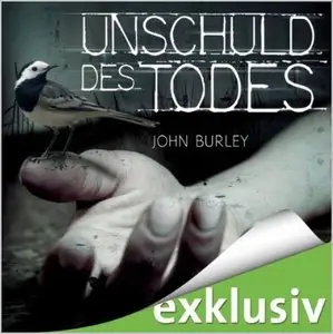 John Burley - Unschuld des Todes