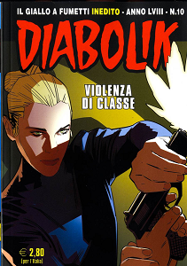 Diabolik - Volume 872 - Violenza Di Classe