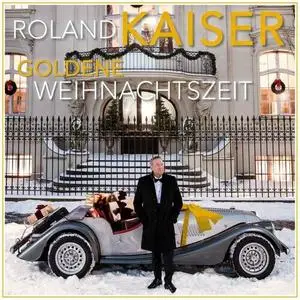 Roland Kaiser - Goldene Weihnachtszeit (2023)