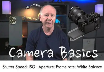 Camera Basics | Essentials