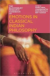 The Bloomsbury Research Handbook of Emotions in Classical Indian Philosophy