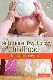 The Nutritional Psychology of Childhood