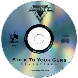 Agentz - Stick To Your Guns (1987) {2006, Remastered}