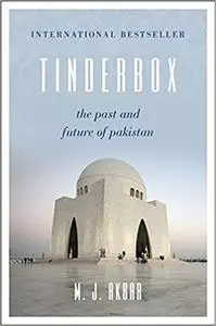 Tinderbox: The Past and Future of Pakistan