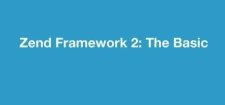 Learnable - Zend Framework 2: The Basics