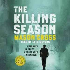 «The Killing Season» by Mason Cross