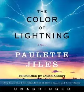 «The Color of Lightning» by Paulette Jiles