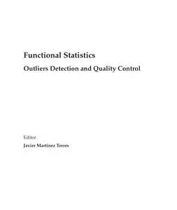 Functional Statistics: Outliers Detection and Quality Control