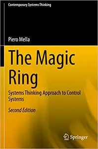 The Magic Ring: Systems Thinking Approach to Control Systems (Repost)