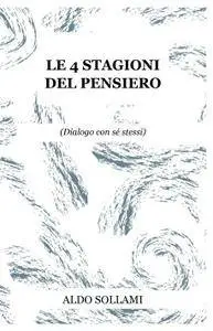 LE 4 STAGIONI DEL PENSIERO