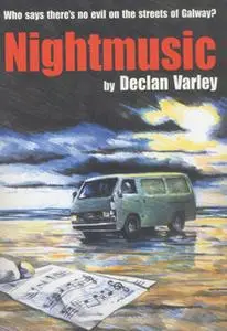 «Nightmusic» by Declan Varley