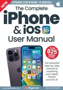 iPhone & iOS 16 The Complete Manual Series – March 2023