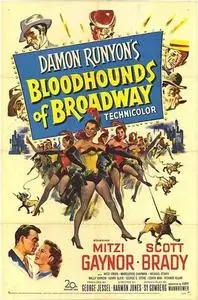 Bloodhounds of Broadway (1952)