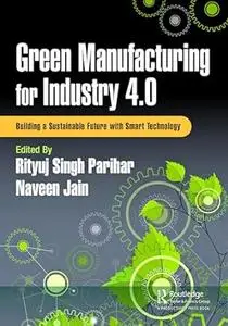 Green Manufacturing for Industry 4.0