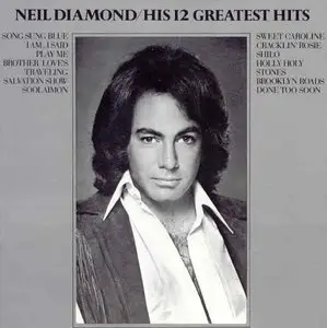 Neil Diamond - His 12 Greatest Hits (1974)