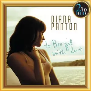 Diana Panton - To Brazil with Love (2011/2019) [2xHD DSD128 + Hi-Res FLAC]