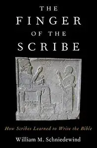 The Finger of the Scribe: How Scribes Learned to Write the Bible (Repost)