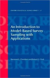 An Introduction to Model-Based Survey Sampling with Applications