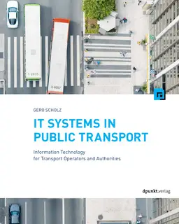 «IT Systems in Public Transport» by Gero Scholz