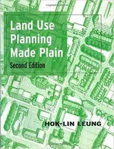 Land Use Planning Made Plain (2nd Edition)