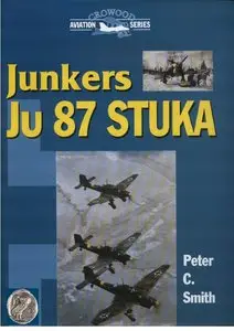 Junkers Ju 87 Stuka (Crowood Aviation Series) (Repost)