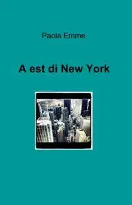 A est di New York