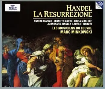 Marc Minkowski, Les Musiciens du Louvre - Handel: La Resurrezione (1996)