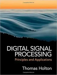 Digital Signal Processing: Principles and Applications