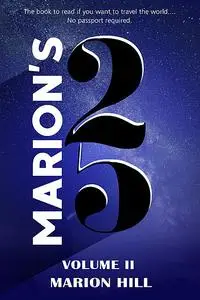 «Marion’s 25 Volume 2» by Marion Hill