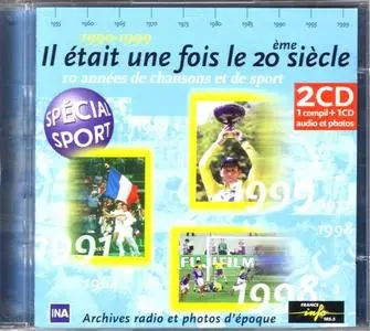  Il était une fois le 20e siècle - 1990-1999 (2 CD) Special Sport France