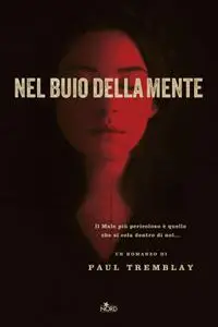 Paul Tremblay - Nel buio della mente