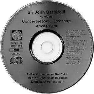 Concertegbouw Orchestra, Sir John Barbirolli - Barbirolli conducts Erik Satie, Benjamin Britten, Antonin Dvorak (2003)