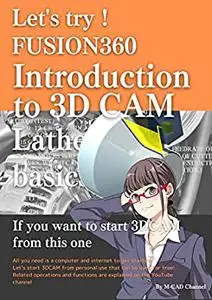 Let's try! Introduction to Fusion360 CAM Lathe basics