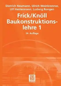 Frick/Knöll Baukonstruktionslehre, Band 1