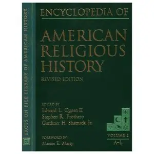 Encyclopedia of American Religious History (repost)