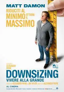 Downsizing - Vivere Alla Grande (2017)