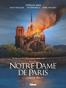 Notre-Dame De Paris - La Nuit Du Feu