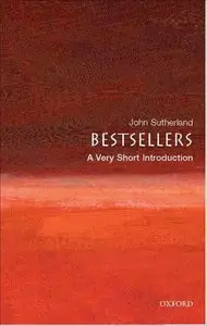 Bestsellers: A Very Short Introduction