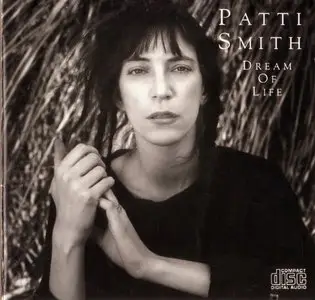 Patti Smith - Dream of life, 1988 (1st press) (Arista Records)