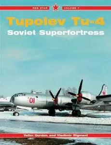 Tupolev Tu-4 Soviet Superfortress