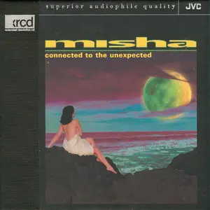 Misha - Connected To The Unexpected (1996) {XRCD JVCXR-0011}