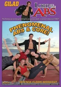 Lord of the Abs: Phenomenal Abs & Core with Gilad