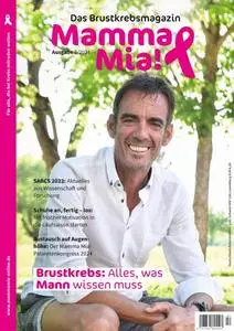 Mamma Mia! Brustkrebsmagazin - Nr.2 2024
