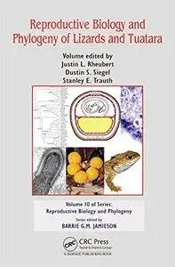 Reproductive Biology and Phylogeny of Lizards and Tuatara (Repost)